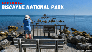 The trails of Biscayne National Park
